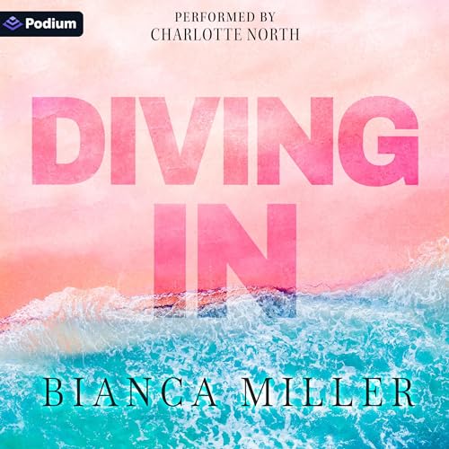 Diving In by Bianca Miller