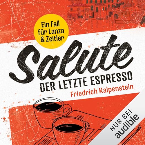 Salute – Der letzte Espresso