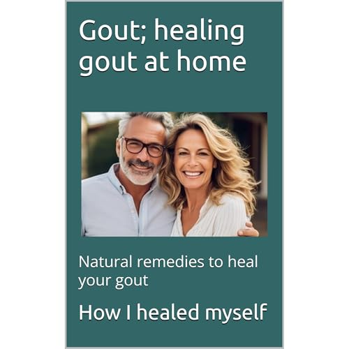 Gout; healing gout at home