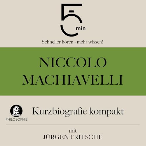 Niccolò Machiavelli - Kurzbiografie kompakt by Jürgen Fritsche
