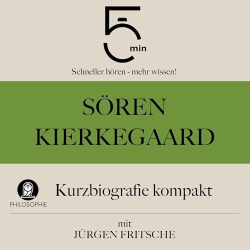 Sören Kierkegaard - Kurzbiografie kompakt
