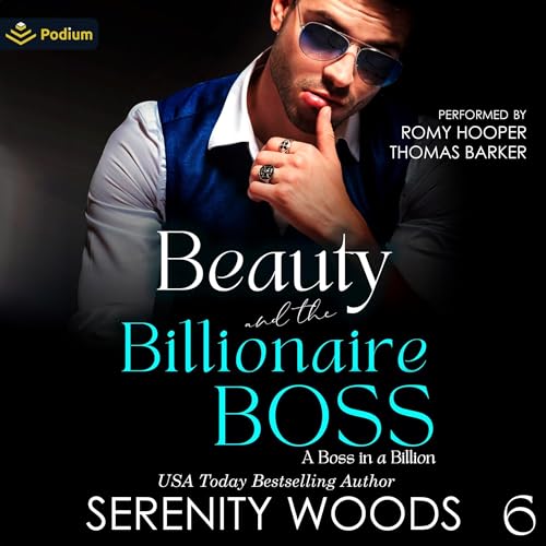 Beauty and the Billionaire Boss: The Wellington Billionaires