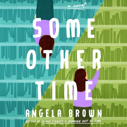 Some Other Time by Angela Brown