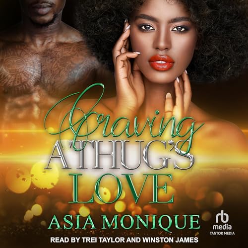 Craving A Thug's Love