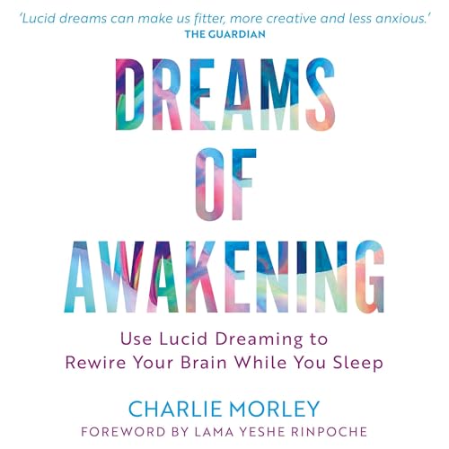 Dreams of Awakening (Revised Edition)