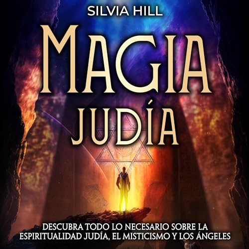 Magia judía [Jewish Magic] by Silvia Hill
