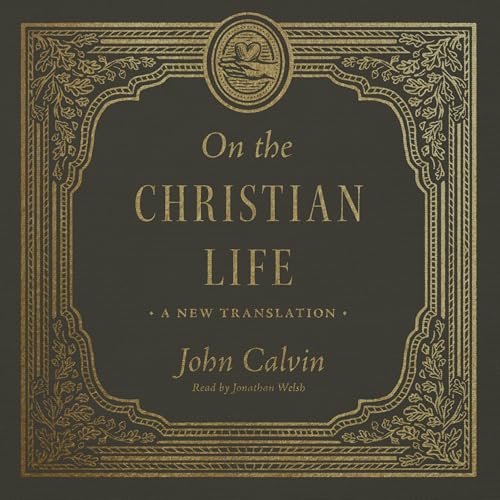 On the Christian Life