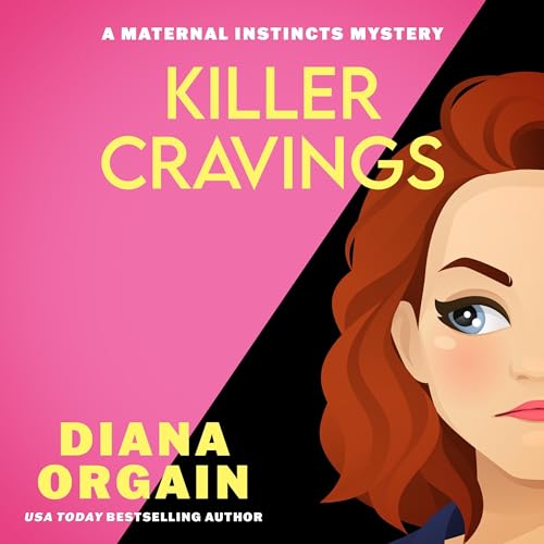 Killer Cravings by Diana Orgain
