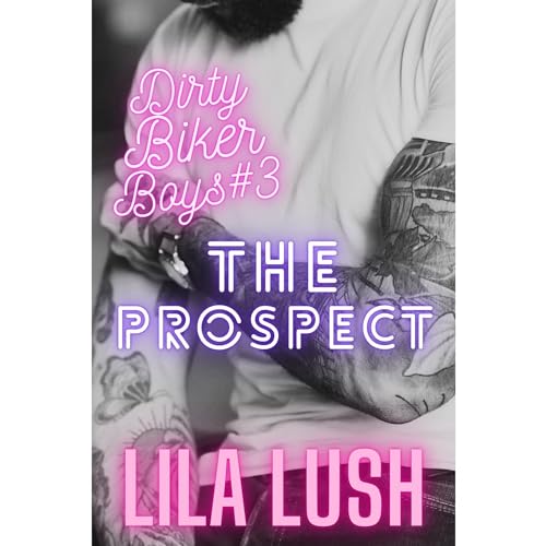 The Prospect: A Dark Motorcycle Club Romance
