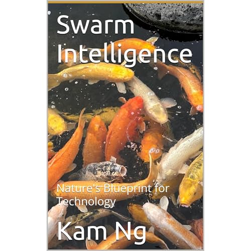 Swarm Intelligence by Kam Ng