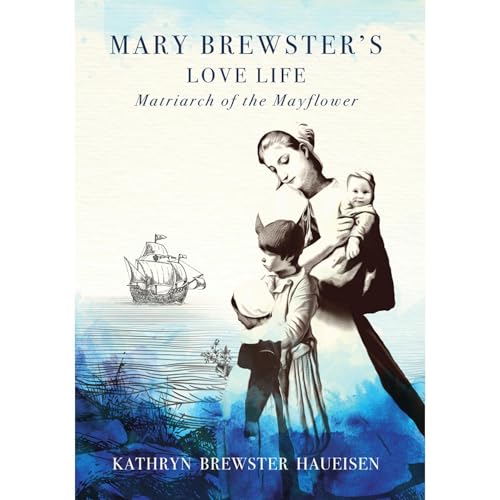 Mary Brewster's Love Life