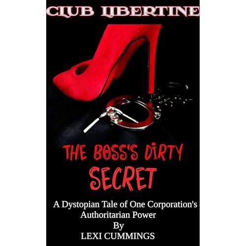 CLUB LIBERTINE: The Boss's Dirty Secret