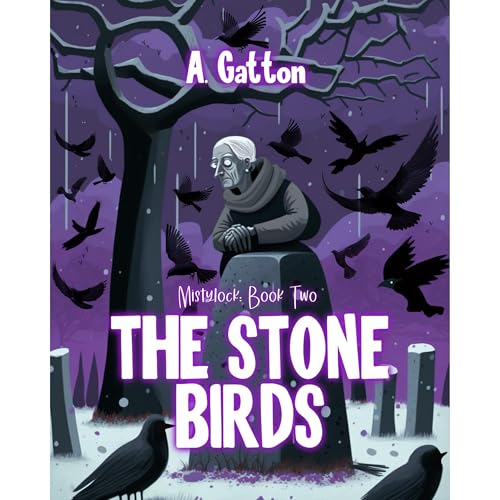 The Stone Birds by Amanda Gatton