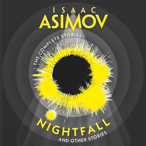 Nightfall by Isaac Asimov