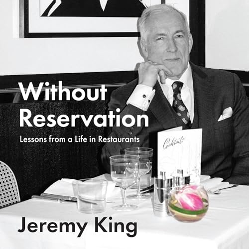 Without Reservation by Jeremy King