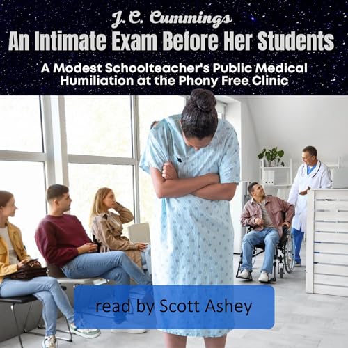 An Intimate Exam Before Her Students