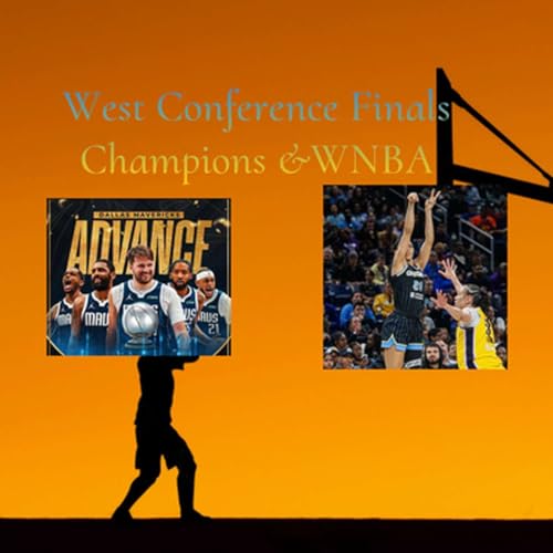 West Conference Finals Champions &WNBA by Unknown