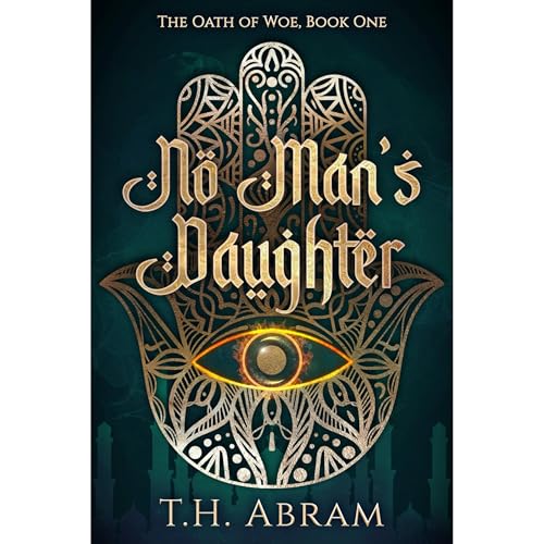No Man’s Daughter by T.H. Abram
