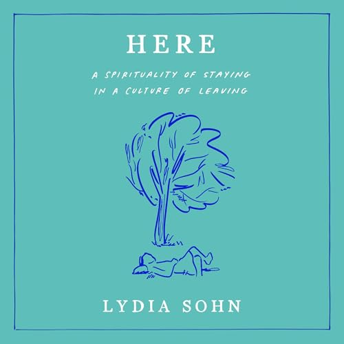 Here by Lydia Sohn