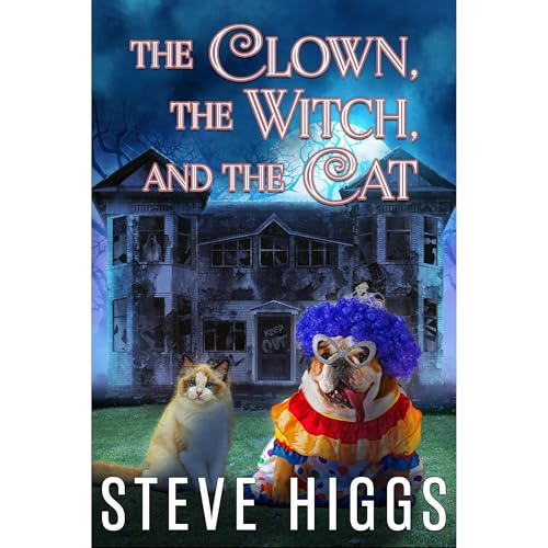 The Clown, the Witch, and the Cat