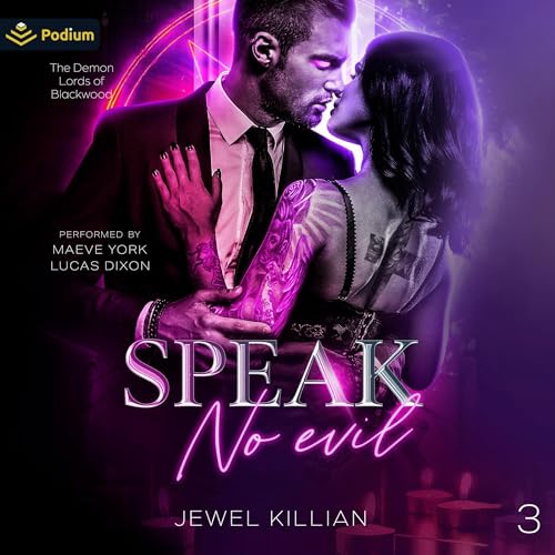 Speak No Evil by Jewel Killian
