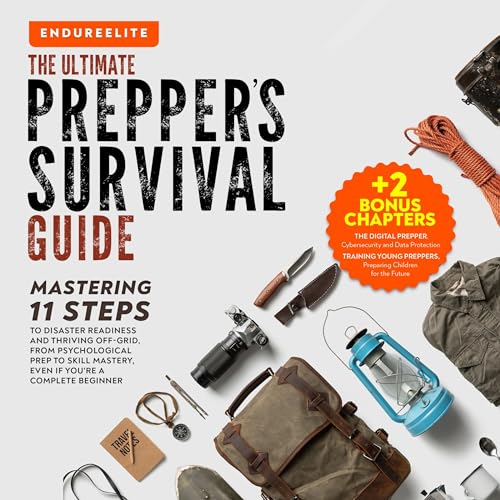 The Ultimate Prepper's Survival Guide