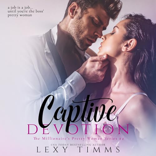 Captive Devotion by Lexy Timms