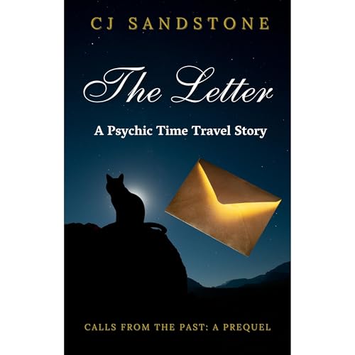 The Letter: A Psychic Time Travel Story