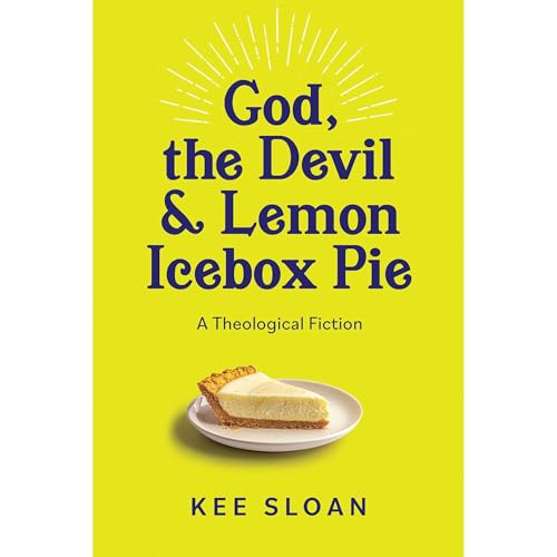 God, the Devil & Lemon Icebox Pie