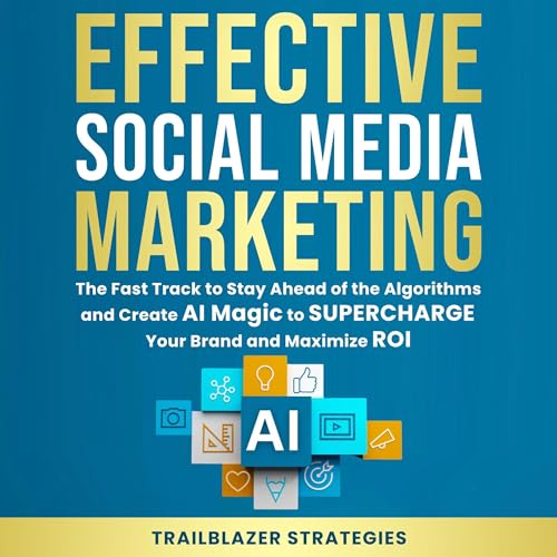 Effective Social Media Marketing