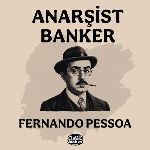 Anarşist Banker [Anarchist Banker]
