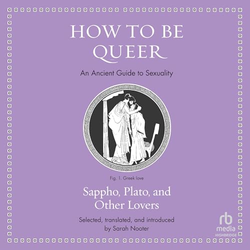 How to Be Queer by Sarah Nooter