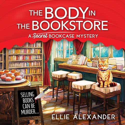 The Body in the Bookstore by Ellie Alexander