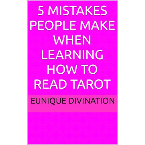 5 Mistakes People Make When Learning How to Read Tarot