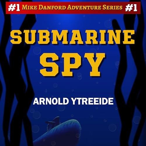 Submarine Spy