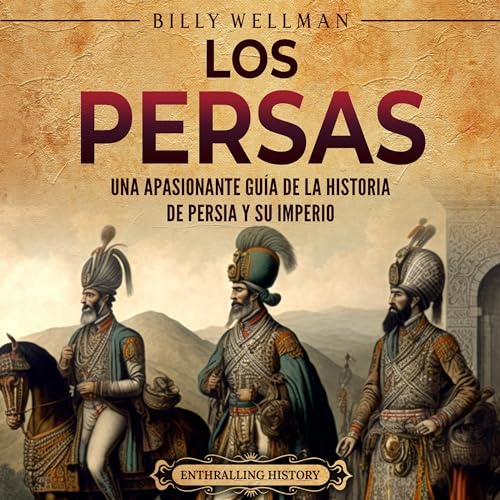Los persas [The Persians] by Billy Wellman