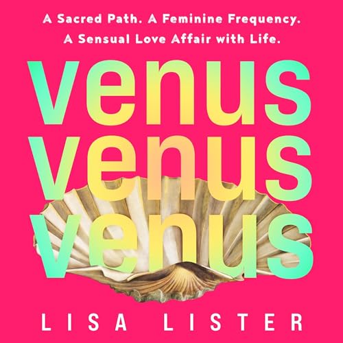 Venus by Lisa Lister