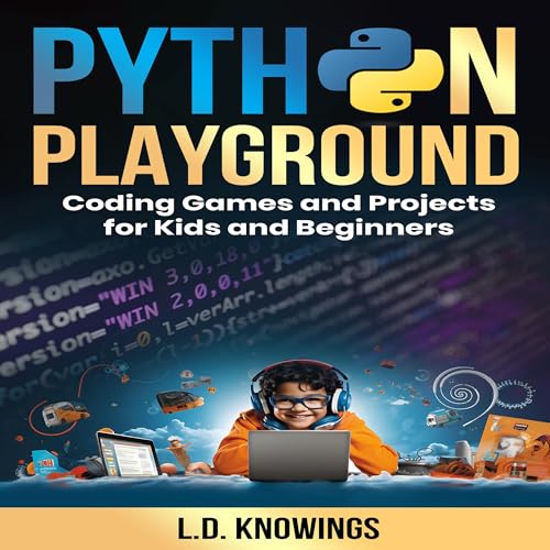 Python Playground by L.D. Knowings