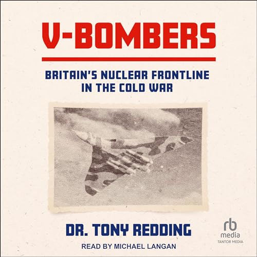 V-Bombers by Dr. Tony Redding