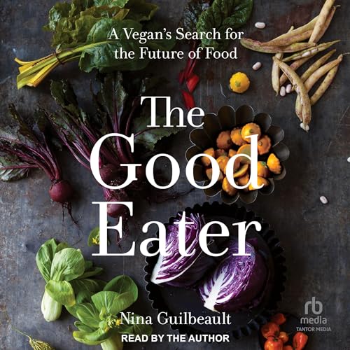 The Good Eater by Nina Guilbeault