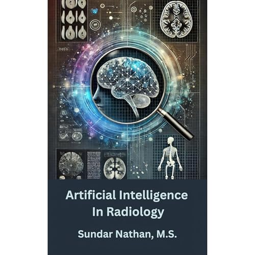 Artificial Intelligence in Radiology