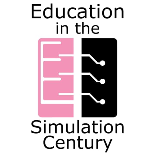 Education in The Simulation Century by Linda Bernard
