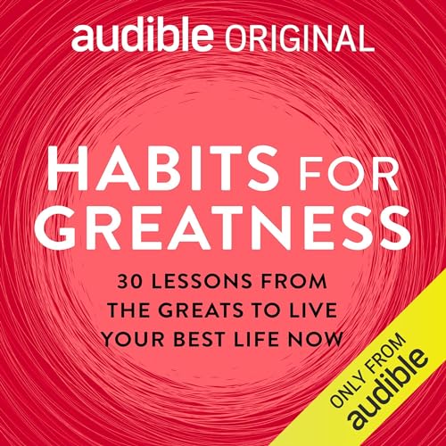 Habits for Greatness