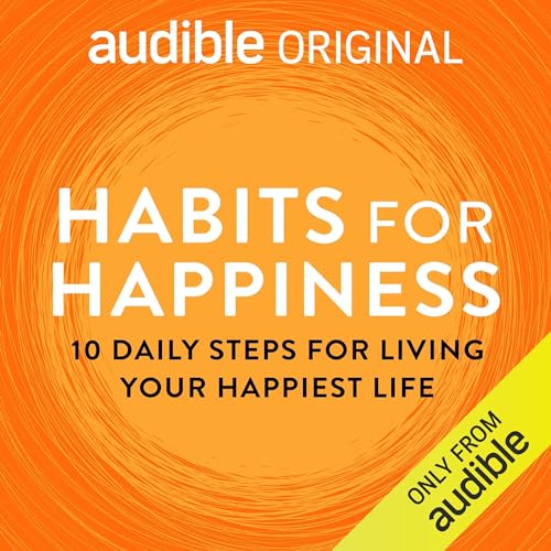 Habits for Happiness