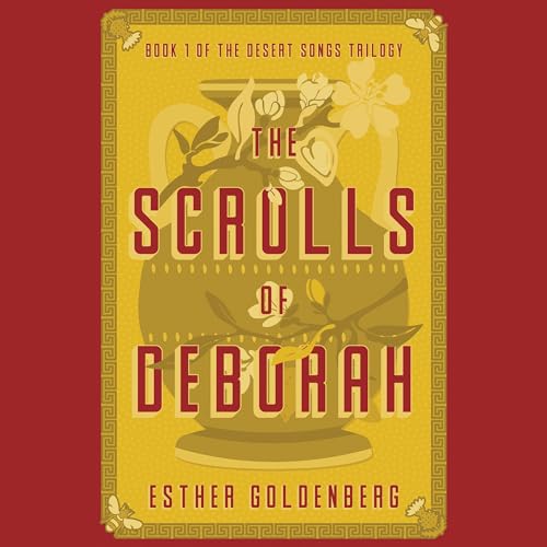 The Scrolls of Deborah
