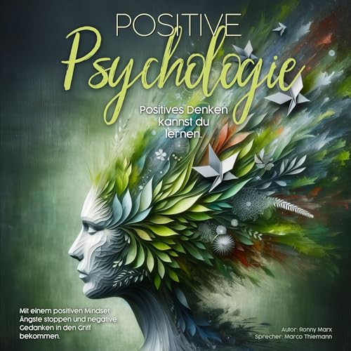 Positive Psychologie [Positive Psychology]