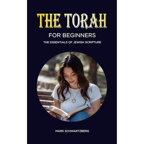 The Torah for Beginners