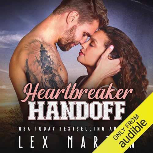 Heartbreaker Handoff