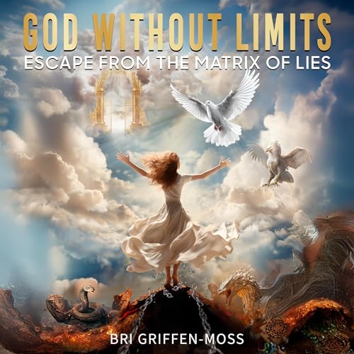 God Without Limits by Bri Griffen-Moss