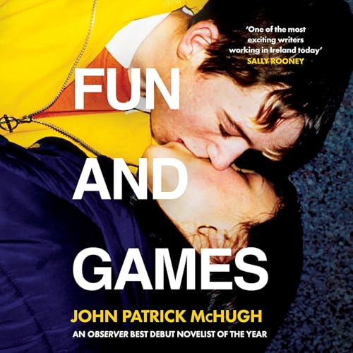 Fun and Games by John Patrick McHugh